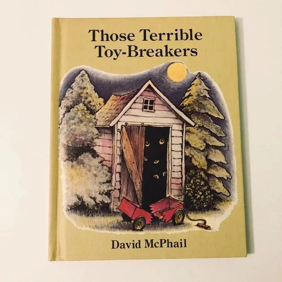 Vtg 1980 Those Terrible Toy Breakers HC David McPhail Parents Magazine - Picture 1 of 16